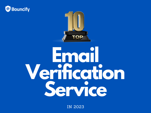 Top 10 Email Verification Service in 2023