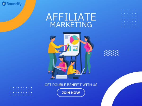 The Affiliate Program at Bouncify