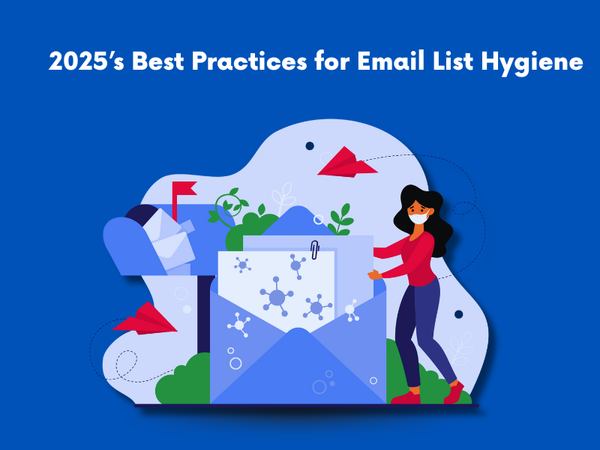 2025’s Best Practices for Email List Hygiene