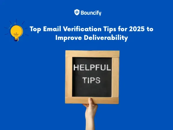 Top email verification tips for 2025