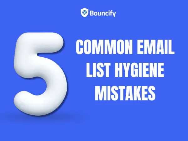 Common Email List Hygiene Mistakes